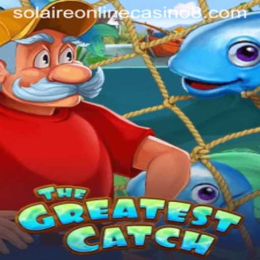 TheGreatestCatch: Dive into the Exciting World of Solaire Online Casino